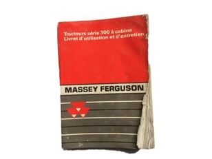 instruction manual for Massey Ferguson 300 wheel tractor